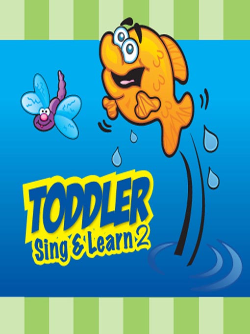 Title details for Toddler Sing & Learn 2 by Twin Sisters Productions - Wait list